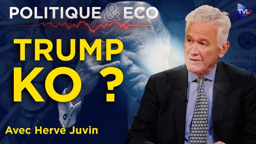 Trump - Xi : finance vs industrie, qui prend l'avantage ? - Hervé Juvin | Politique & Eco - TVL
