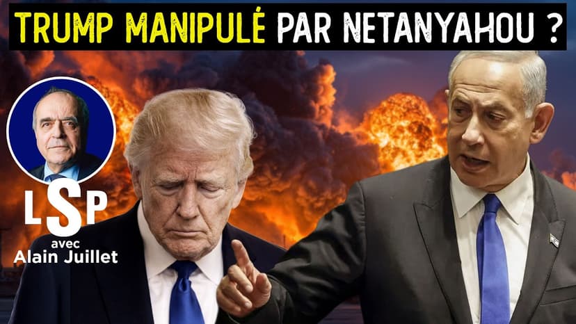 Iran : la vérité sur la guerre de Trump et Netanyahou – Alain Juillet ds Le Samedi Politique